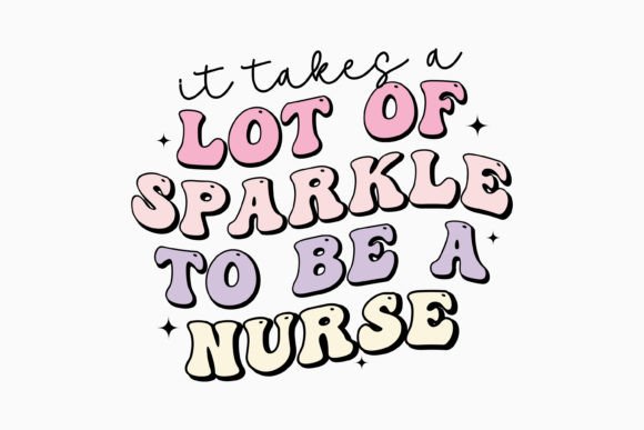 It Takes a Lot of Sparkle to Retro Nurse