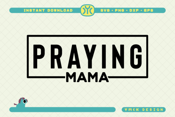 Praying Mama SVG Religious SVG Review