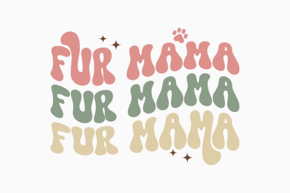Retro Dog Quote SVG Fur Mama Review