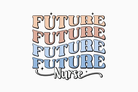 Retro Nurse Quote SVG Future Nurse Review