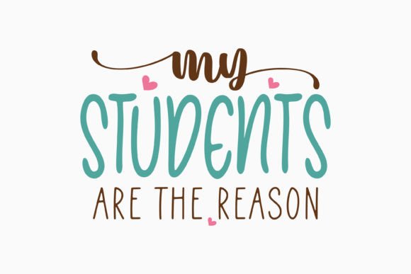 Retro Teacher Quote SVG My Students Are