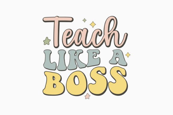 Teach Like a Boss Retro Teacher Svg Review